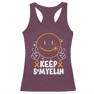 Multiple Sclerosis Awareness Racerback Tank Top Keep Smyelin Orange Ribbon MS Support TS10 Maroon Print Your Wear