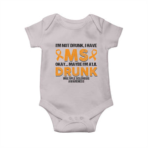 Multiple Sclerosis Awareness Baby Onesie Orange Ribbon I'm Not Drunk I Have MS TS10 Ice Gray Print Your Wear