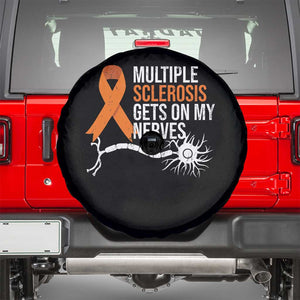 Multiple Sclerosis Awareness Spare Tire Cover Orange Ribbon MS Gets On My Nerves TS10 Black Print Your Wear