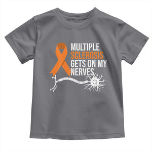 Multiple Sclerosis Awareness Toddler T Shirt Orange Ribbon MS Gets On My Nerves TS10 Charcoal Print Your Wear