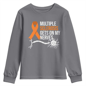 Multiple Sclerosis Awareness Youth Sweatshirt Orange Ribbon MS Gets On My Nerves TS10 Charcoal Print Your Wear