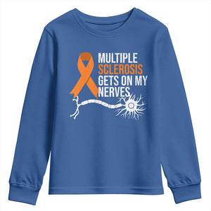 Multiple Sclerosis Awareness Youth Sweatshirt Orange Ribbon MS Gets On My Nerves TS10 Royal Blue Print Your Wear