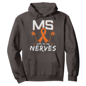 MS Gets On My Nerves Multiple Sclerosis Awareness Hoodie Orange Ribbon TS10 Dark Chocolate Print Your Wear