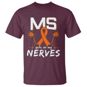 MS Gets On My Nerves Multiple Sclerosis Awareness T Shirt Orange Ribbon TS10 Maroon Print Your Wear