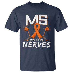 MS Gets On My Nerves Multiple Sclerosis Awareness T Shirt Orange Ribbon TS10 Navy Print Your Wear
