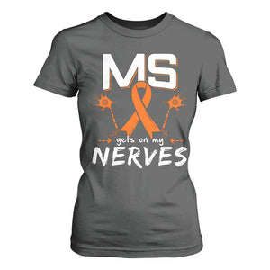 MS Gets On My Nerves Multiple Sclerosis Awareness T Shirt For Women Orange Ribbon TS10 Dark Heather Print Your Wear