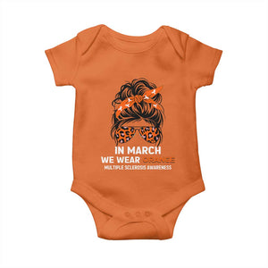 In March We Wear Orange MS Warrior Baby Onesie Multiple Sclerosis Support Squad TS10 Orange Print Your Wear