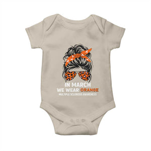 In March We Wear Orange MS Warrior Baby Onesie Multiple Sclerosis Support Squad TS10 Sand Print Your Wear