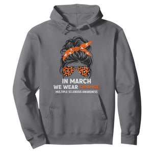 In March We Wear Orange MS Warrior Hoodie Multiple Sclerosis Support Squad TS10 Charcoal Print Your Wear