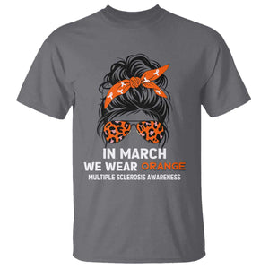 In March We Wear Orange MS Warrior T Shirt Multiple Sclerosis Support Squad TS10 Charcoal Print Your Wear