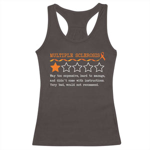 Multiple Sclerosis Awareness Racerback Tank Top Orange Ribbon MS Review Very Bad Would Not Recommend TS10 Dark Chocolate Print Your Wear