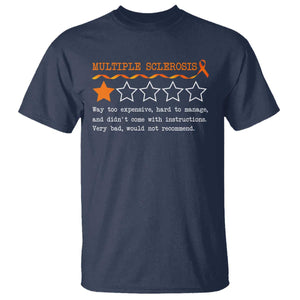 Multiple Sclerosis Awareness T Shirt Orange Ribbon MS Review Very Bad Would Not Recommend TS10 Navy Print Your Wear