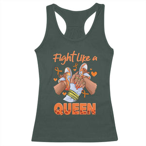 Multiple Sclerosis Awareness Racerback Tank Top Orange Ribbon Fight MS Like A Queen TS10 Dark Forest Green Print Your Wear