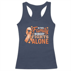 Multiple Sclerosis Awareness Racerback Tank Top Orange Ribbon In This Family Nobody Fights Alone TS10 Navy Print Your Wear