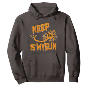 Multiple Sclerosis Awareness Hoodie Orange Ribbon Keep S'Myelin MS Warrior TS10 Dark Chocolate Print Your Wear