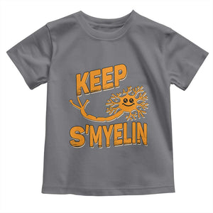 Multiple Sclerosis Awareness Toddler T Shirt Orange Ribbon Keep S'Myelin MS Warrior TS10 Charcoal Print Your Wear