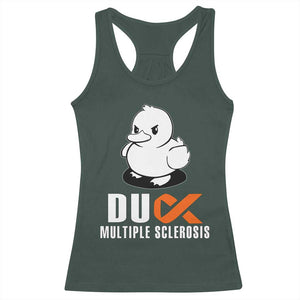 Duck Multiple Sclerosis Awareness Racerback Tank Top Orange Ribbon MS Support Squad TS10 Dark Forest Green Print Your Wear