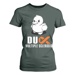 Duck Multiple Sclerosis Awareness T Shirt For Women Orange Ribbon MS Support Squad TS10 Dark Forest Green Print Your Wear