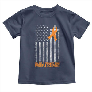 God Stronger Multiple Sclerosis Awareness Toddler T Shirt Orange Ribbon Christian US USA Flag American Christ Cross TS10 Navy Print Your Wear