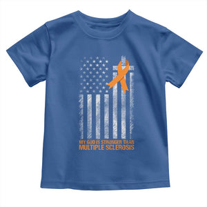 God Stronger Multiple Sclerosis Awareness Toddler T Shirt Orange Ribbon Christian US USA Flag American Christ Cross TS10 Royal Blue Print Your Wear