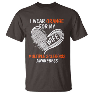 Multiple Sclerosis Awareness T Shirt Orange Ribbon I Wear Orange For My Wife TS10 Dark Chocolate Print Your Wear