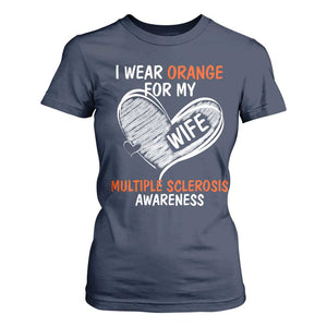Multiple Sclerosis Awareness T Shirt For Women Orange Ribbon I Wear Orange For My Wife TS10 Navy Print Your Wear