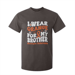 Multiple Sclerosis Awareness T Shirt For Kid Orange Ribbon I Wear Orange For My Brother Fight MS TS10 Dark Chocolate Print Your Wear