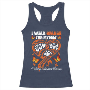 Multiple Sclerosis Awareness Racerback Tank Top I Wear Orange For Myself MS Warrior TS10 Navy Print Your Wear