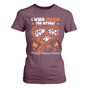 Multiple Sclerosis Awareness T Shirt For Women I Wear Orange For Myself MS Warrior TS10 Maroon Print Your Wear