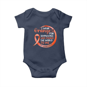 Multiple Sclerosis Awareness Baby Onesie Orange Ribbon I Wear Orange For Someone MS Support TS10 Navy Print Your Wear