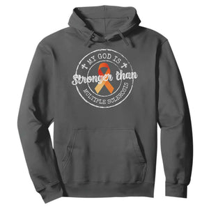 MS Awareness Hoodie Orange Ribbon God Stronger MS TS10 Dark Heather Print Your Wear