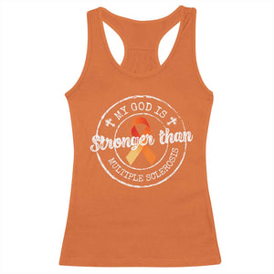 MS Awareness Racerback Tank Top Orange Ribbon God Stronger MS TS10 Orange Print Your Wear