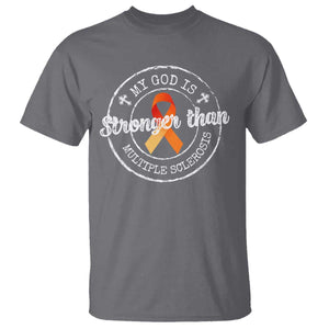 MS Awareness T Shirt Orange Ribbon God Stronger MS TS10 Charcoal Print Your Wear
