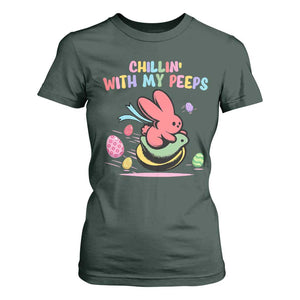 Easter Day T Shirt For Women Chillin With My Peeps Bunnies TS10 Dark Forest Green Print Your Wear