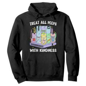 Teachers Easter Hoodie Treat All Peeps With Kindness TS10 Black Print Your Wear