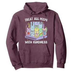 Teachers Easter Hoodie Treat All Peeps With Kindness TS10 Maroon Print Your Wear
