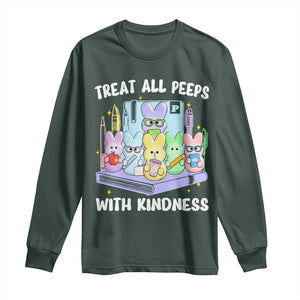 Teachers Easter Long Sleeve Shirt Treat All Peeps With Kindness TS10 Dark Forest Green Print Your Wear