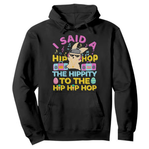 Funny Hip Hop Hippity Easter Bunny Hoodie TS10 Black Print Your Wear