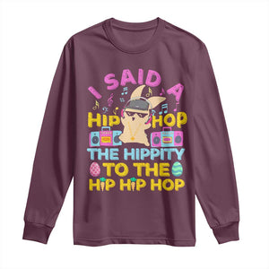 Funny Hip Hop Hippity Easter Bunny Long Sleeve Shirt TS10 Maroon Print Your Wear