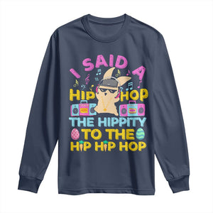 Funny Hip Hop Hippity Easter Bunny Long Sleeve Shirt TS10 Navy Print Your Wear