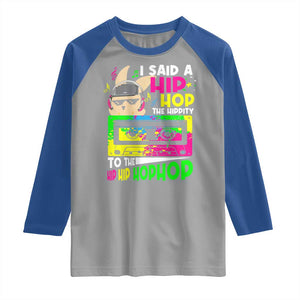 Hip Hop Easter Bunny Raglan Shirt Funny Hippity Cool Rabbit Lovers Toddler TS10 Sport Gray Royal Print Your Wear