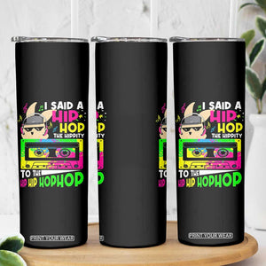 Hip Hop Easter Bunny Skinny Tumbler Funny Hippity Cool Rabbit Lovers Toddler TS10 Print Your Wear