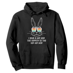 Retro Hip Hop Easter Bunny Hoodie Funny Hippity Cool Rabbit Lovers Toddler TS10 Black Print Your Wear