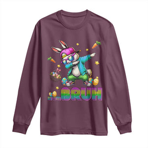 Bruh Dab Bunny Easter Long Sleeve Shirt Funny 80s Retro Vintage Party Cool Rabbit TS10 Maroon Print Your Wear
