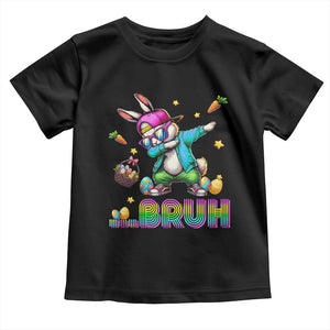 Bruh Dab Bunny Easter Toddler T Shirt Funny 80s Retro Vintage Party Cool Rabbit TS10 Black Print Your Wear