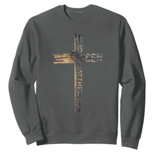 He is Risen Sweatshirt Religious Easter Cross Jesus Christian TS10 Dark Heather Print Your Wear