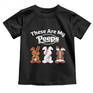 Baseball Basketball Football Easter Toddler T Shirt Cute Bunny Game Day Sports These Are My Peeps TS10 Black Print Your Wear