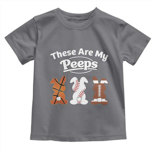 Baseball Basketball Football Easter Toddler T Shirt Cute Bunny Game Day Sports These Are My Peeps TS10 Charcoal Print Your Wear