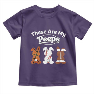 Baseball Basketball Football Easter Toddler T Shirt Cute Bunny Game Day Sports These Are My Peeps TS10 Purple Print Your Wear