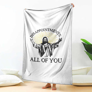 Retro Jesus Meme Throw Blanket Disappointments All Of You TS10 Print Your Wear